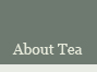 About Tea